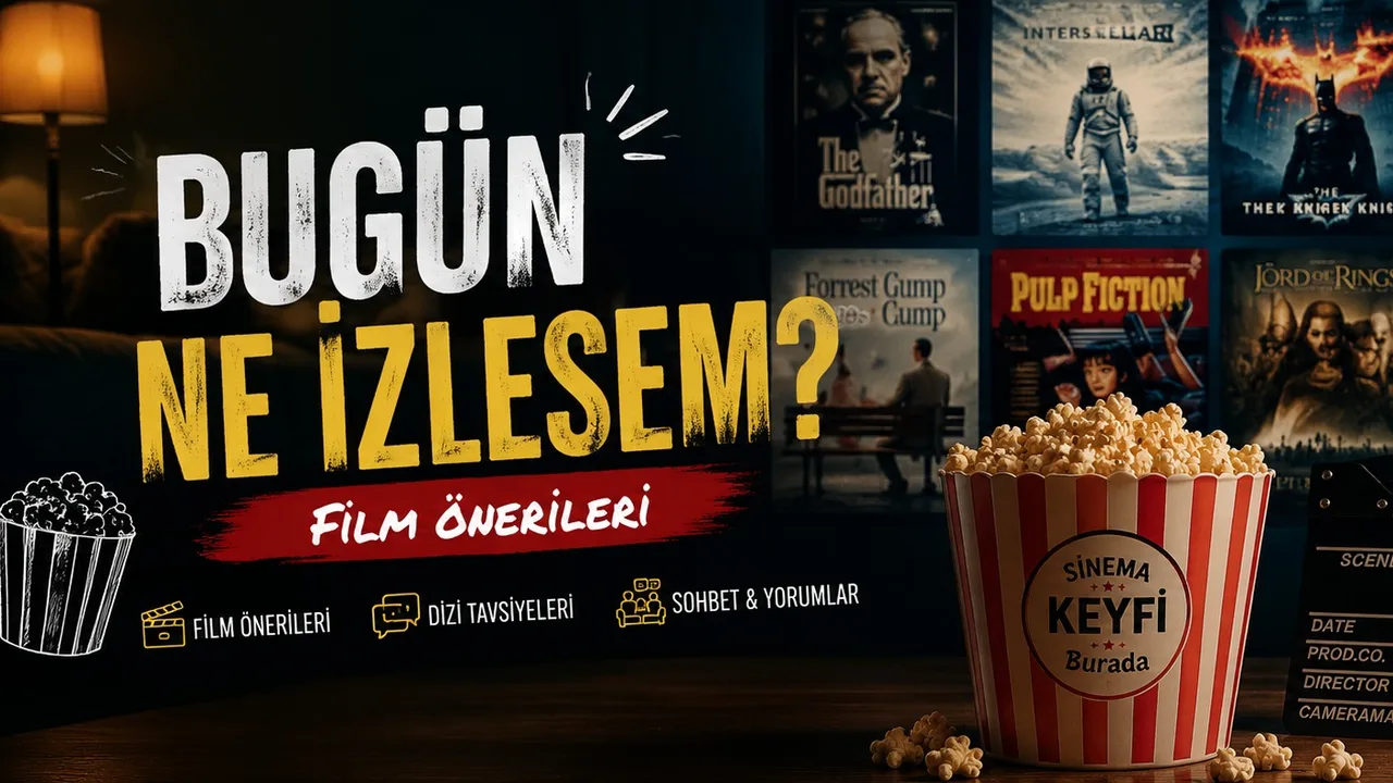 Bugün Ne İzlesem - Film Önerileri kapak görseli