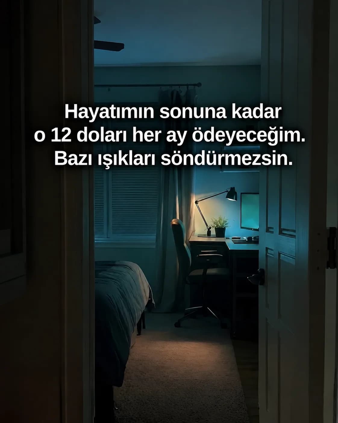 “Bazı Işıkları Söndürmezsin”