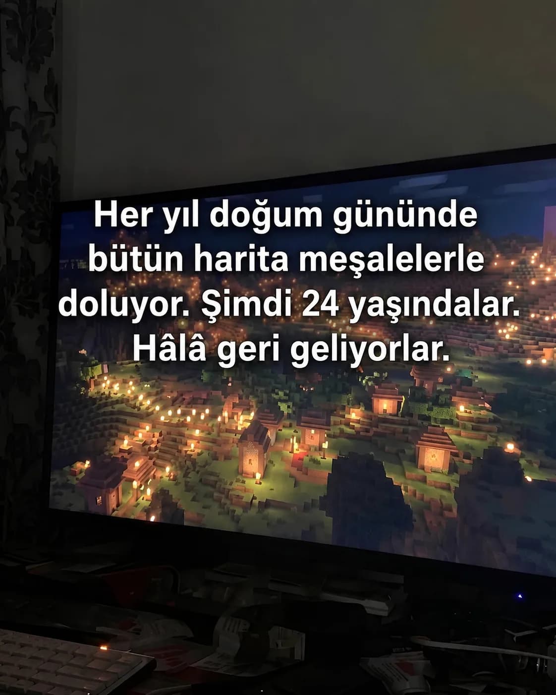 Her Doğum Gününde Haritayı Meşalelerle Aydınlattılar